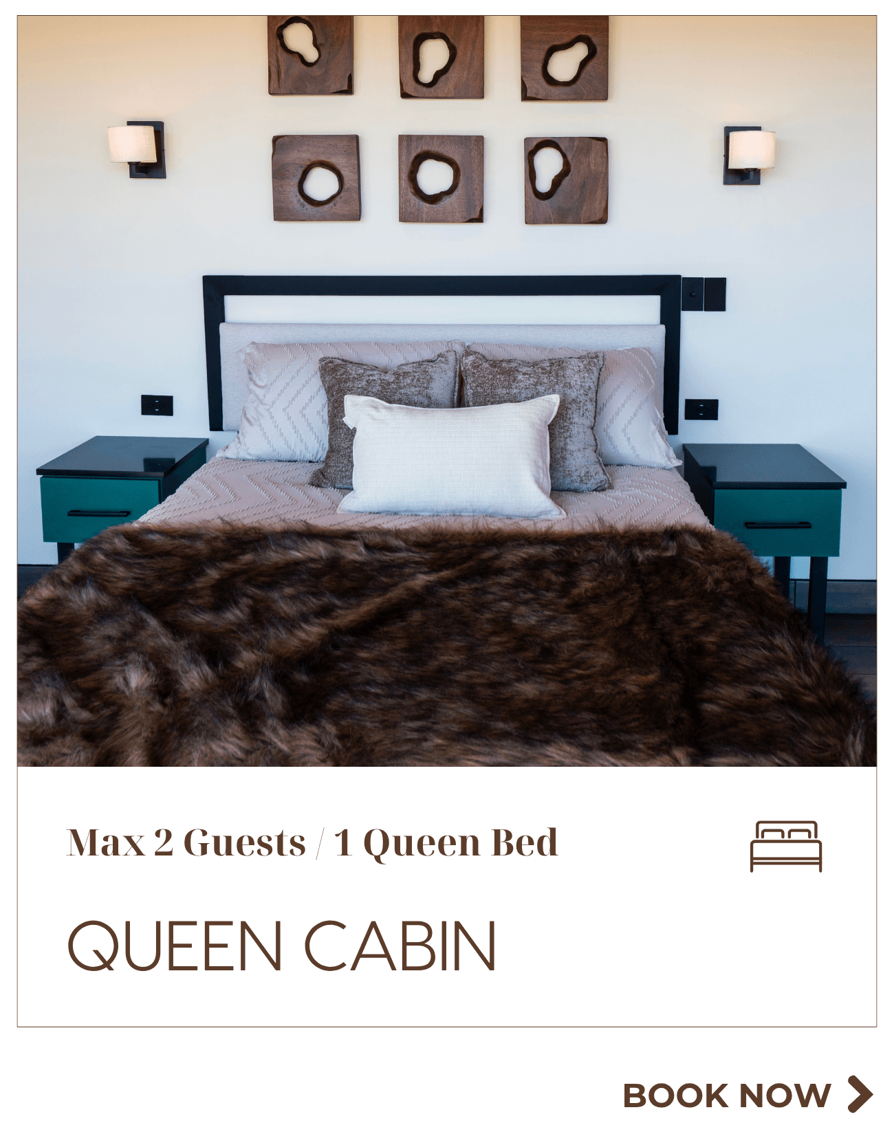 Queen Cabin